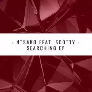 Ntsako - Searching (Claude-9 Morupisi Supreme Sax Edit)